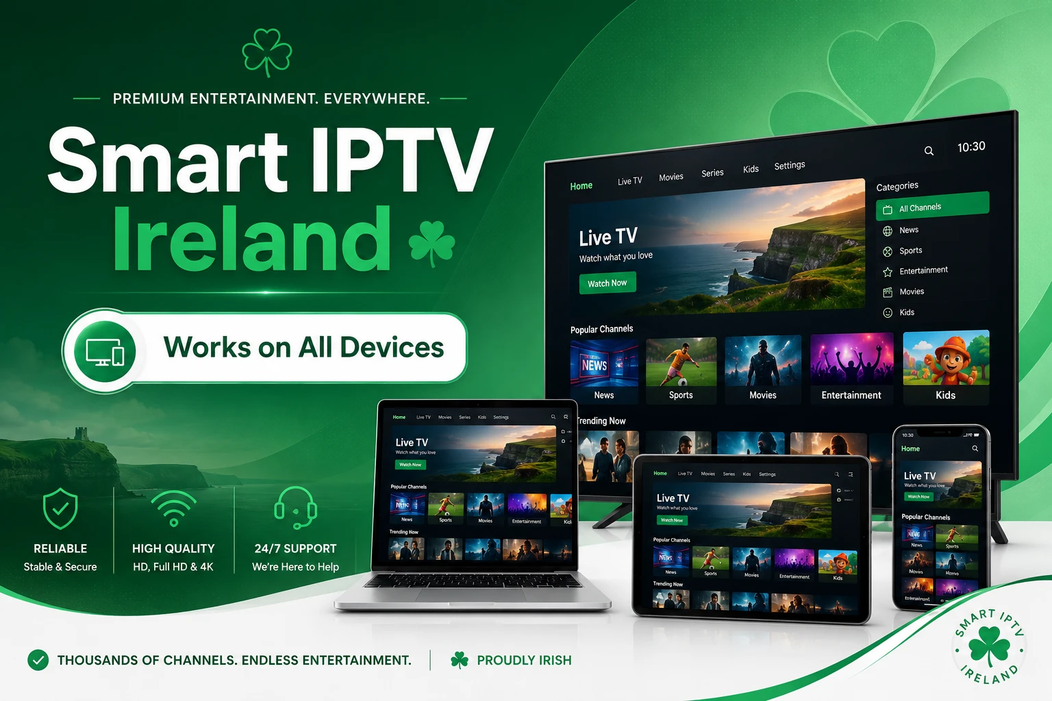 Smart IPTV Ireland works on all devices